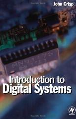 Introduction to Digital Systems (John Crisp).pdf