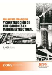 REGLAMENTO PARA DISEÑO Y CONSTRUCCION DE EDIFICACIONES EN MADERA ESTRUCTURAL.pdf