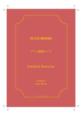 Friedrich Nietzsche - Ecce Homo.pdf