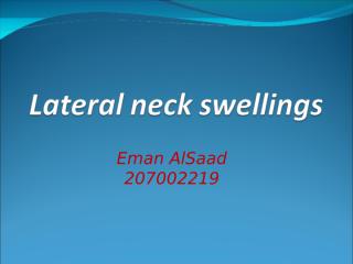 Lateral neck swelling.ppt